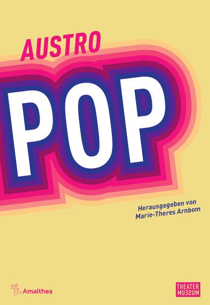 Arnbom, Marie-Theres - Austropop