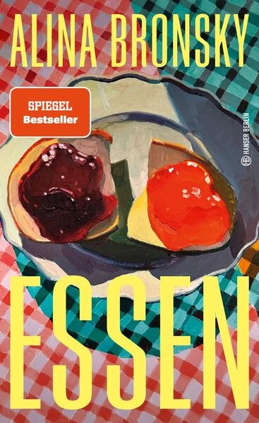 Bronsky, Alina - Essen