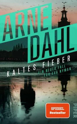 Dahl, Arne - Kaltes Fieber