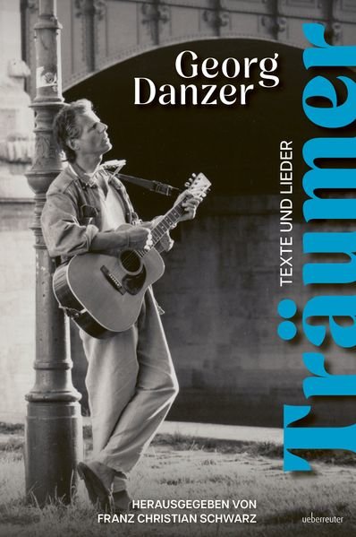 Danzer, Georg - Träumer