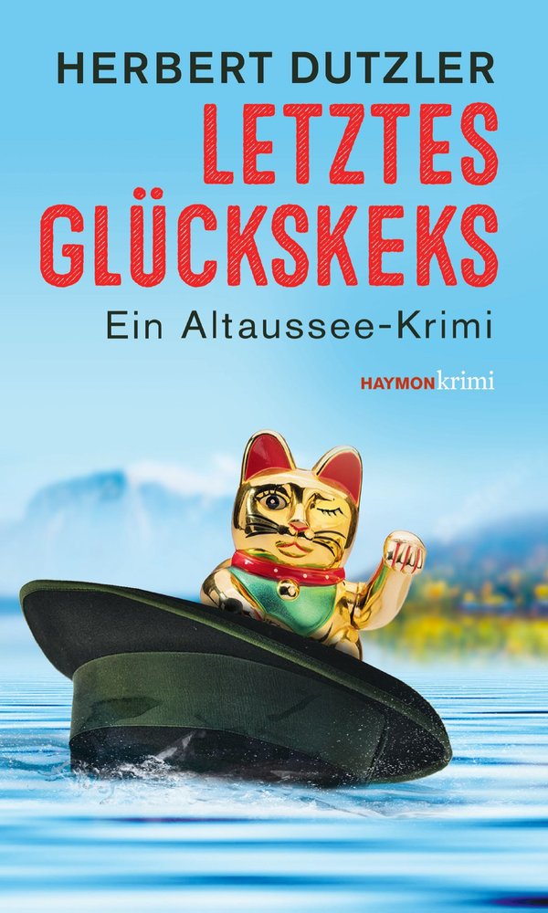 Dutzler, Herbert - Letztes Glückskeks 
