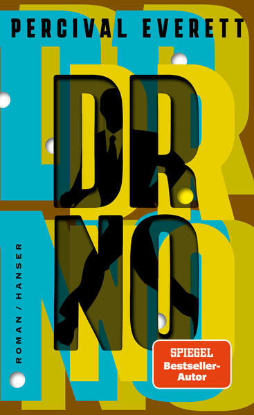 Everett, Percival - Dr. No