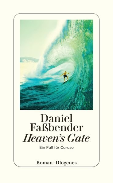 Faßbender, Daniel - Heaven‘s Gate
