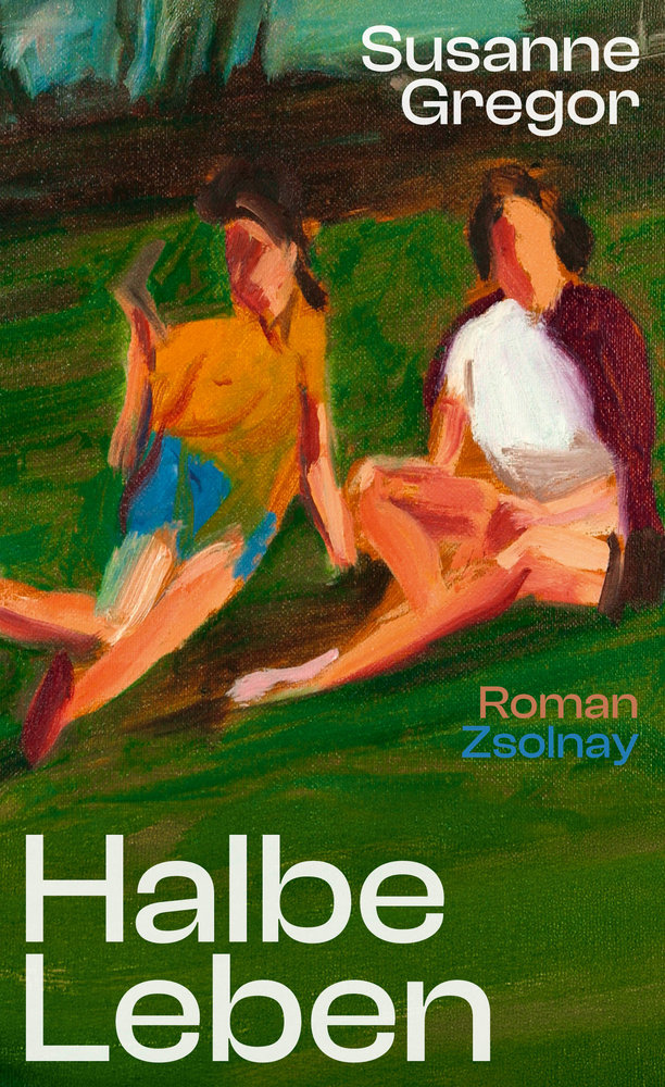 Gregor, Susanne - Halbe Leben