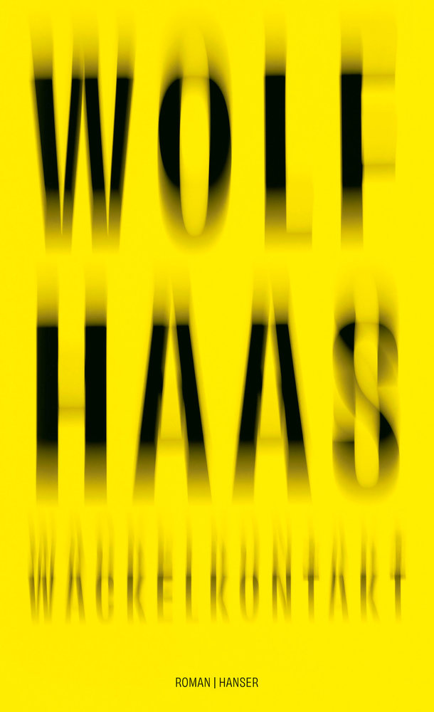 Haas, Wolf - Wackelkontakt