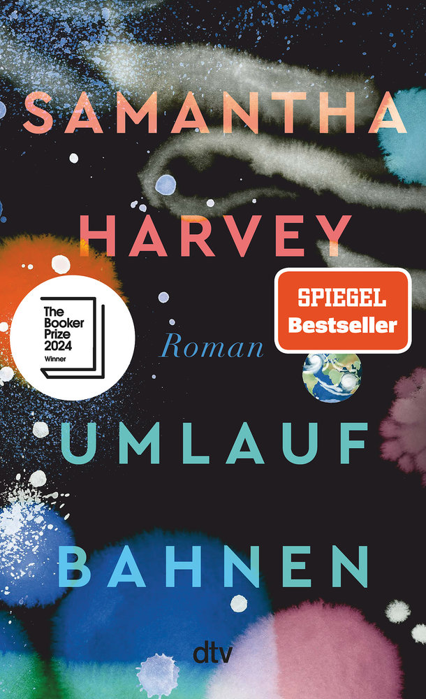 Harvey, Samantha - Umlaufbahnen