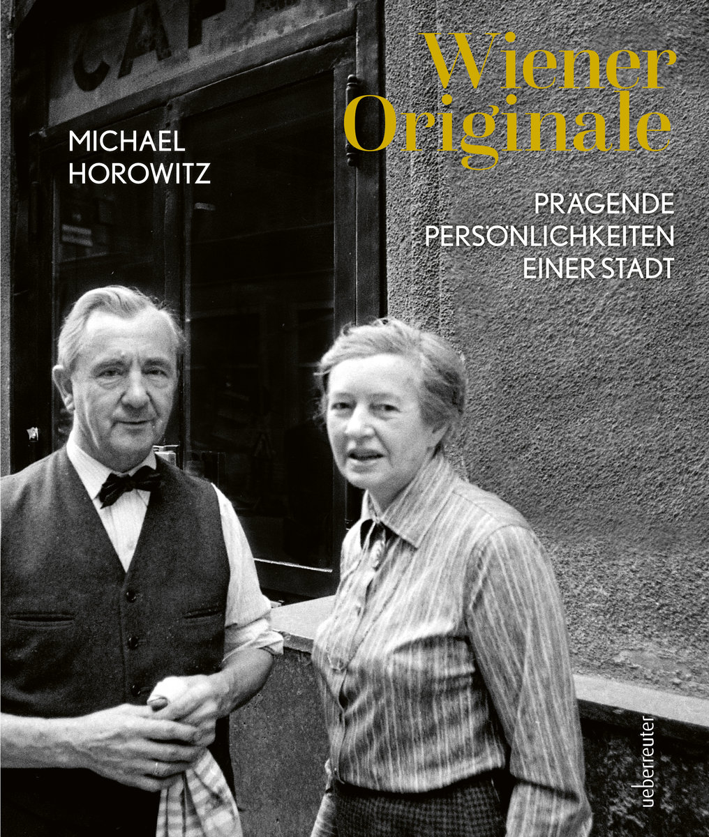 Horowitz, Michael - Wiener Originale