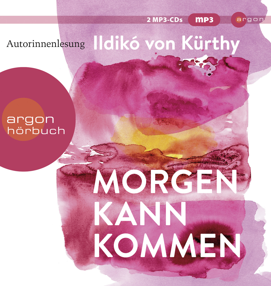 Kürthy, Ildikó von - Morgen kann kommen