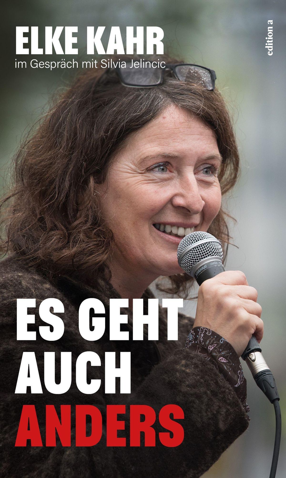 Kahr, Elke - Es geht auch anders