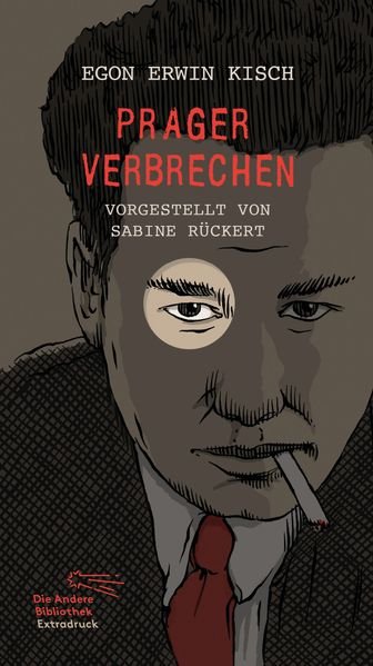 Kisch, Egon Erwin - Prager Verbrechen