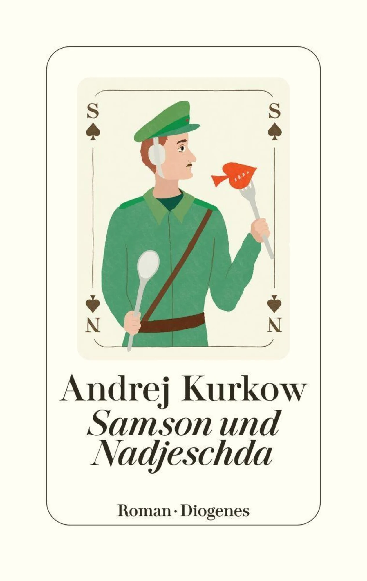 Kurkow, Andrej - Samson und Nadjeschda