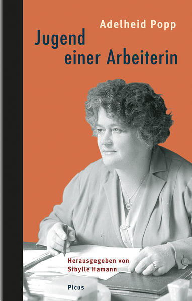 Popp, Adelheid - Jugend einer Arbeiterin