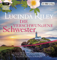 Riley, Lucinda - Die verschwundene Schwester