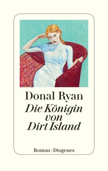 Ryan, Donal - Die Königin von Dirt Island