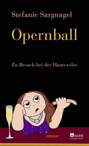 Sargnagel, Stefanie - Opernball
