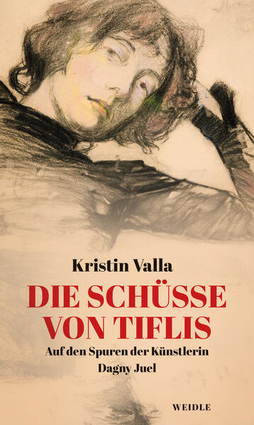 Valla, Kristin - Die Schüsse von Tiflis