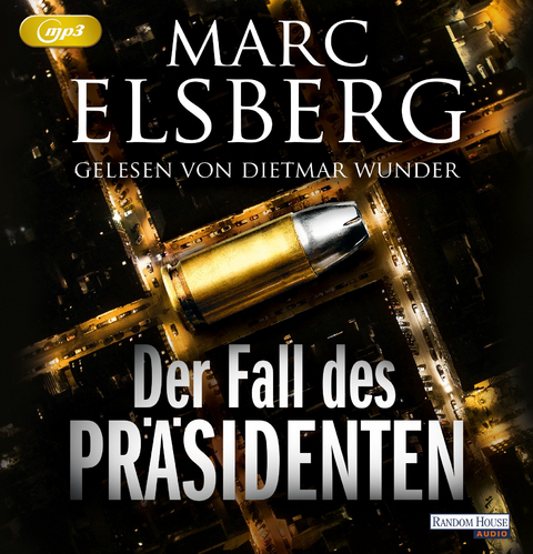 Elsberg, Marc - Der Fall des Präsidenten
