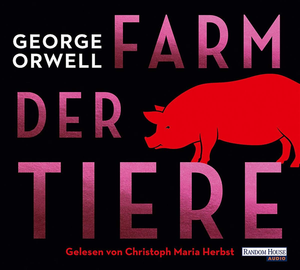Orwell, George - Farm der Tiere