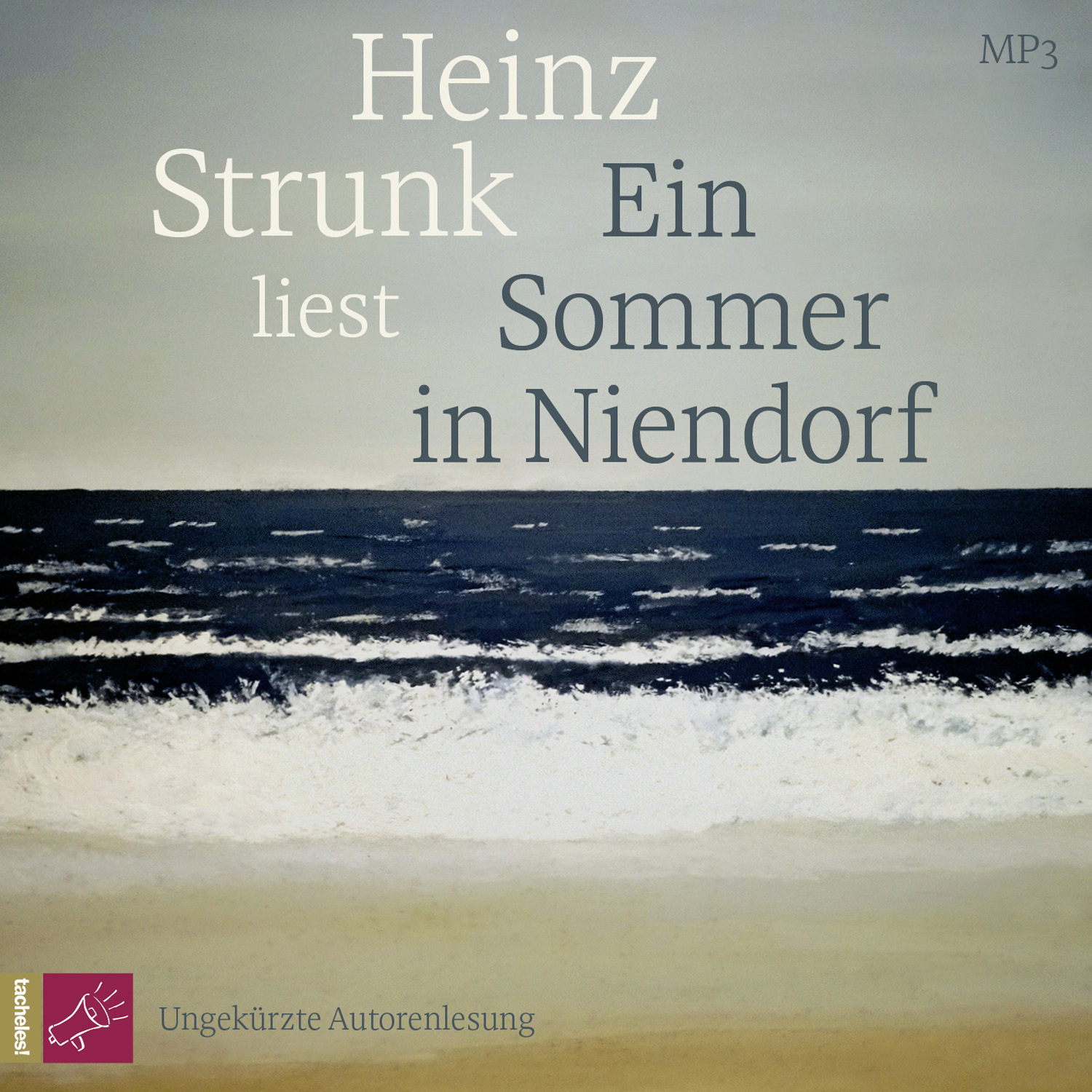 Strunk, Heinz - Ein Sommer in Niendorf